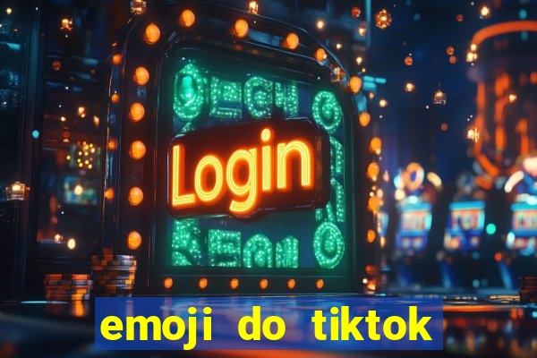 emoji do tiktok para copiar